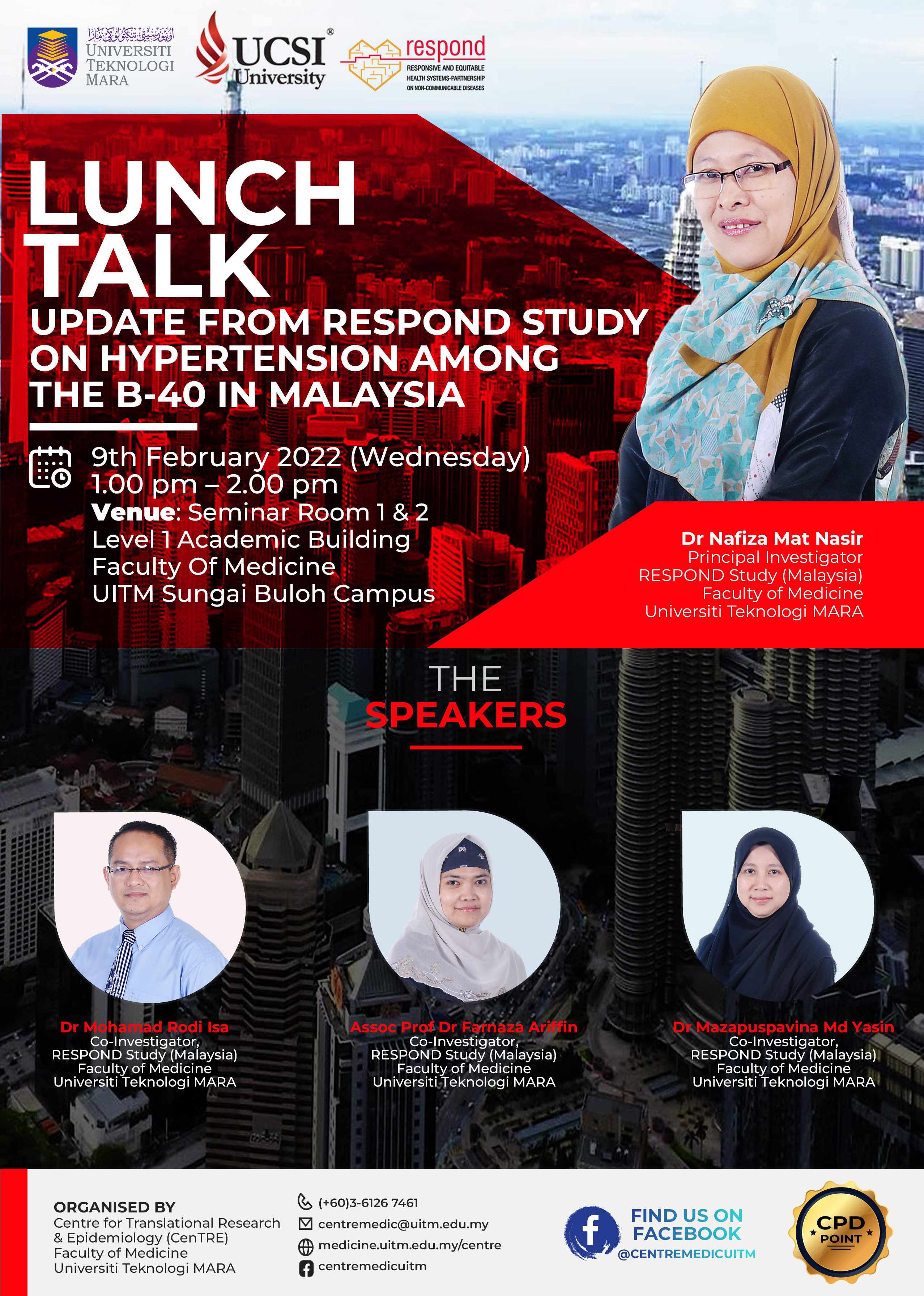 LUNCH TALK:Update from Respond Study On Hypertension Among The B-40 In Malaysia